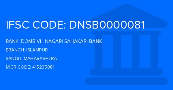 Dombivli Nagari Sahakari Bank Islampur Branch IFSC Code