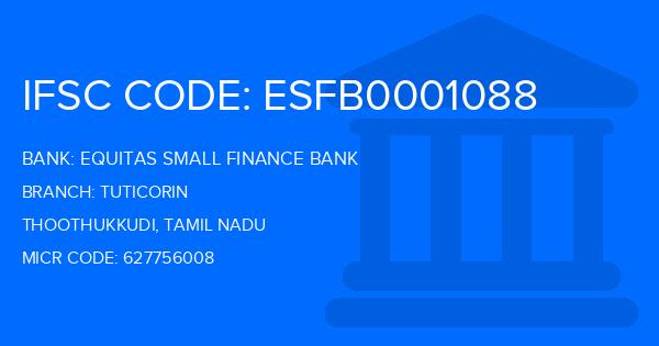 Equitas Small Finance Bank Tuticorin Branch IFSC Code