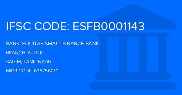 Equitas Small Finance Bank Attur Branch IFSC Code