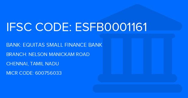 Equitas Small Finance Bank Nelson Manickam Road Branch IFSC Code
