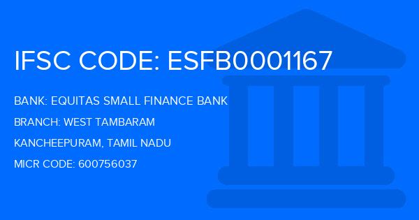 Equitas Small Finance Bank West Tambaram Branch IFSC Code