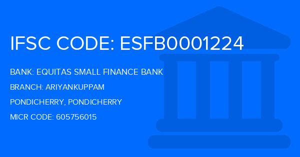 Equitas Small Finance Bank Ariyankuppam Branch IFSC Code