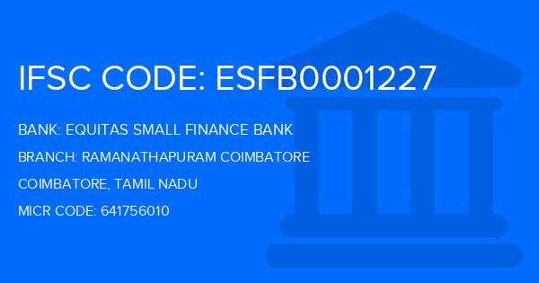 Equitas Small Finance Bank Ramanathapuram Coimbatore Branch IFSC Code