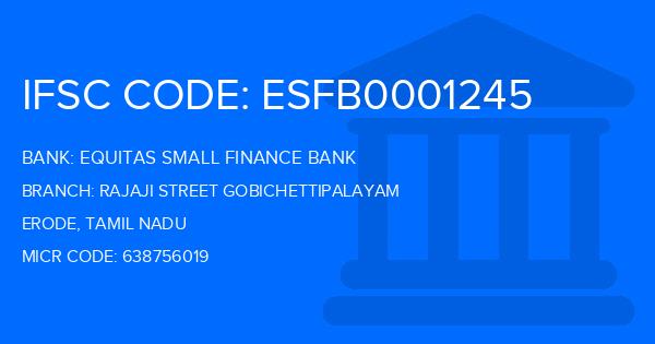 Equitas Small Finance Bank Rajaji Street Gobichettipalayam Branch IFSC Code