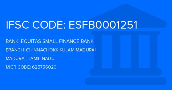 Equitas Small Finance Bank Chinnachokkikulam Madurai Branch IFSC Code