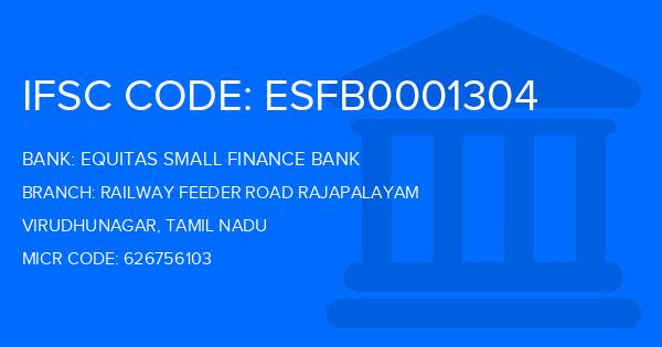 Equitas Small Finance Bank Railway Feeder Road Rajapalayam Branch IFSC Code