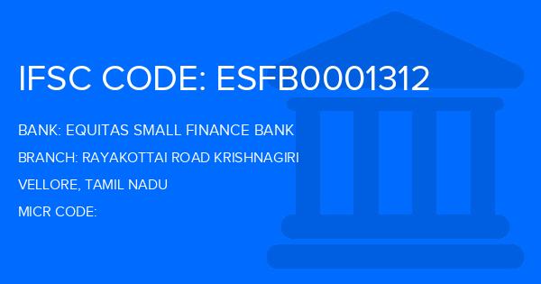 Equitas Small Finance Bank Rayakottai Road Krishnagiri Branch IFSC Code