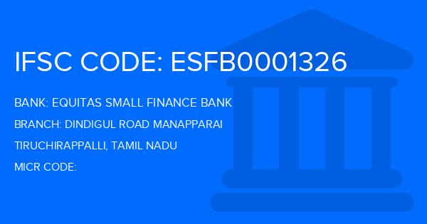 Equitas Small Finance Bank Dindigul Road Manapparai Branch IFSC Code