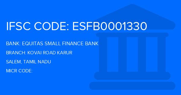 Equitas Small Finance Bank Kovai Road Karur Branch IFSC Code