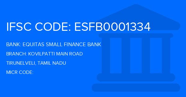 Equitas Small Finance Bank Kovilpatti Main Road Branch IFSC Code