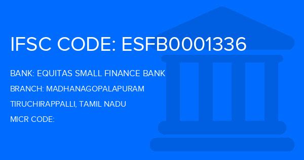 Equitas Small Finance Bank Madhanagopalapuram Branch IFSC Code