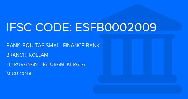 Equitas Small Finance Bank Kollam Branch IFSC Code