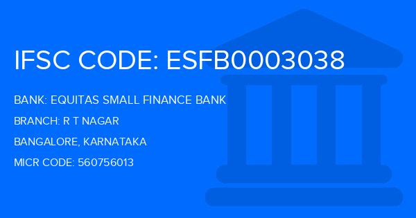 Equitas Small Finance Bank R T Nagar Branch IFSC Code