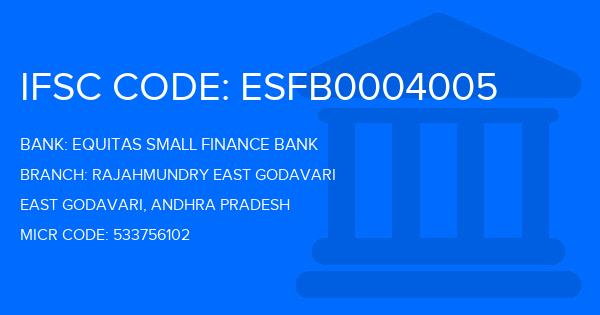 Equitas Small Finance Bank Rajahmundry East Godavari Branch IFSC Code