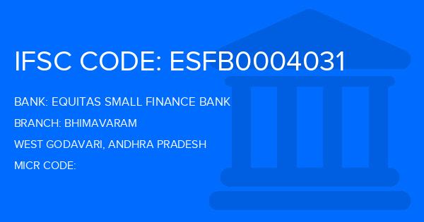 Equitas Small Finance Bank Bhimavaram Branch IFSC Code