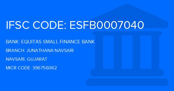 Equitas Small Finance Bank Junathana Navsari Branch IFSC Code