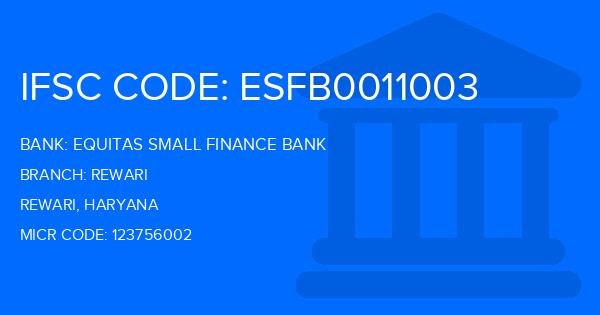 Equitas Small Finance Bank Rewari Branch IFSC Code