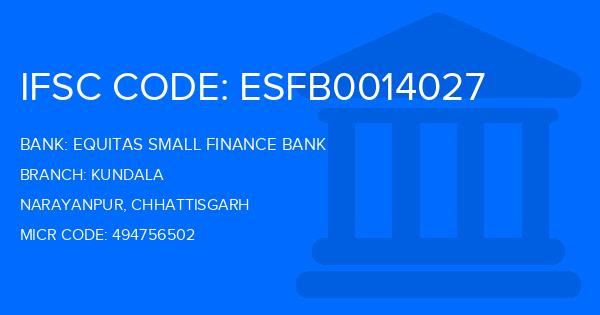 Equitas Small Finance Bank Kundala Branch IFSC Code