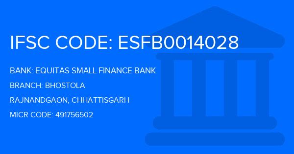 Equitas Small Finance Bank Bhostola Branch IFSC Code