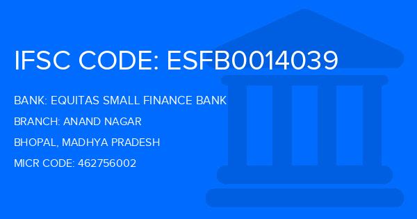 Equitas Small Finance Bank Anand Nagar Branch IFSC Code