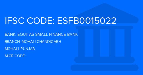 Equitas Small Finance Bank Mohali Chandigarh Branch IFSC Code