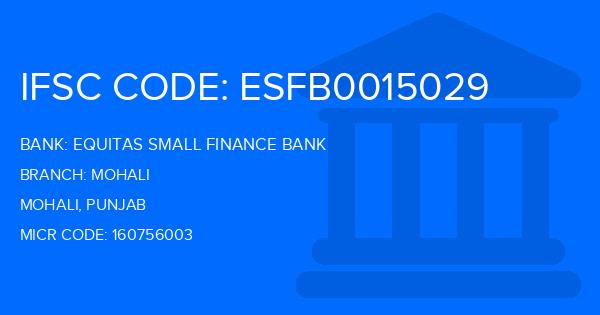Equitas Small Finance Bank Mohali Branch IFSC Code