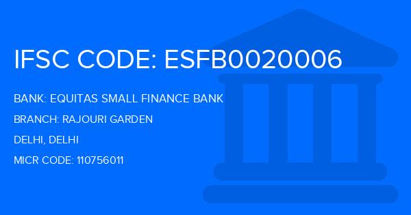 Equitas Small Finance Bank Rajouri Garden Branch IFSC Code