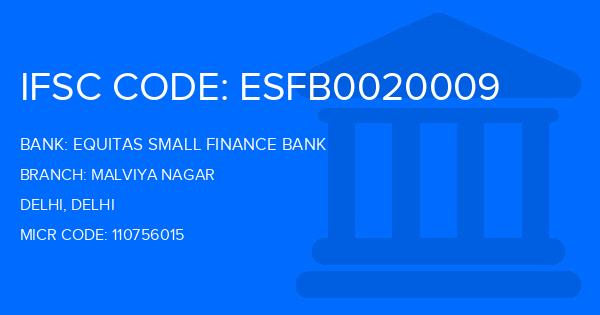 Equitas Small Finance Bank Malviya Nagar Branch IFSC Code