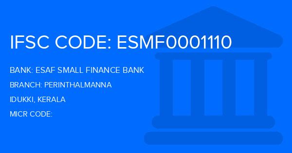 Esaf Small Finance Bank Perinthalmanna Branch IFSC Code