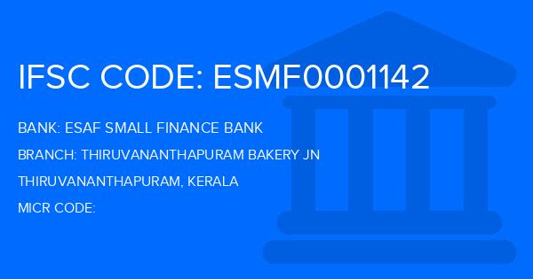 Esaf Small Finance Bank Thiruvananthapuram Bakery Jn Branch IFSC Code
