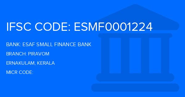Esaf Small Finance Bank Piravom Branch IFSC Code