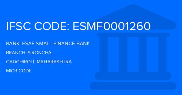 Esaf Small Finance Bank Sironcha Branch IFSC Code