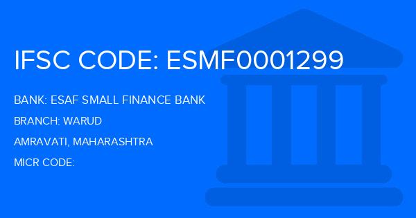 Esaf Small Finance Bank Warud Branch IFSC Code