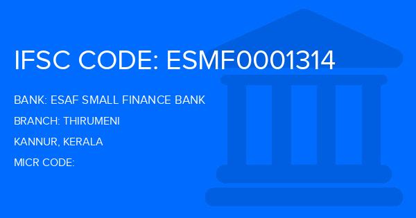 Esaf Small Finance Bank Thirumeni Branch IFSC Code