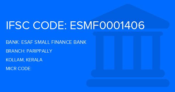 Esaf Small Finance Bank Parippally Branch IFSC Code