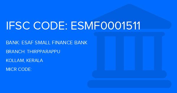 Esaf Small Finance Bank Thirpparappu Branch IFSC Code