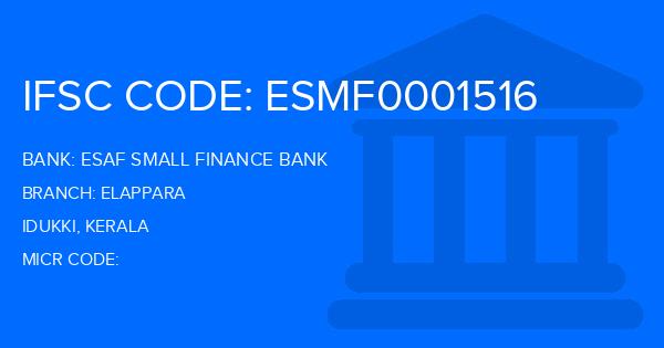 Esaf Small Finance Bank Elappara Branch IFSC Code