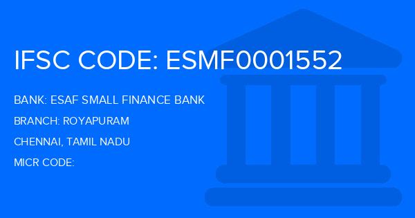 Esaf Small Finance Bank Royapuram Branch IFSC Code
