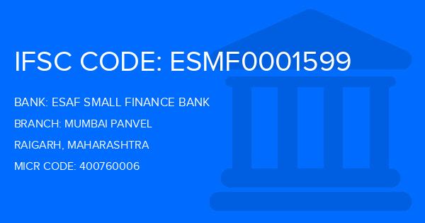Esaf Small Finance Bank Mumbai Panvel Branch IFSC Code
