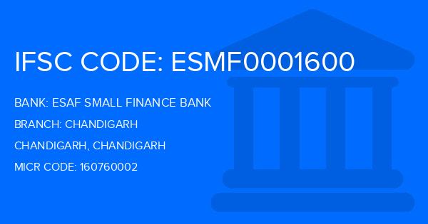 Esaf Small Finance Bank Chandigarh Branch IFSC Code