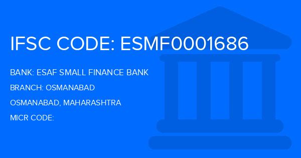 Esaf Small Finance Bank Osmanabad Branch IFSC Code
