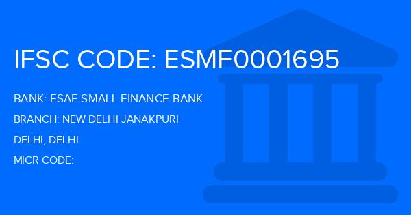 Esaf Small Finance Bank New Delhi Janakpuri Branch IFSC Code