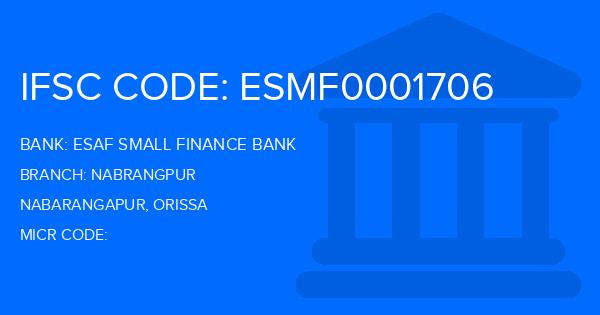 Esaf Small Finance Bank Nabrangpur Branch IFSC Code