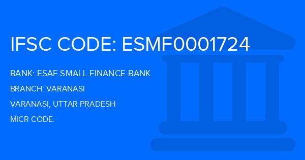 Esaf Small Finance Bank Varanasi Branch IFSC Code