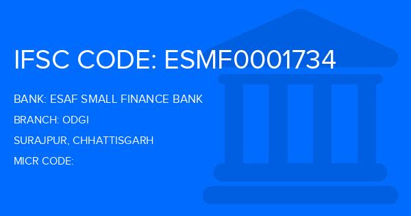 Esaf Small Finance Bank Odgi Branch IFSC Code