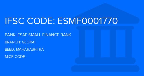 Esaf Small Finance Bank Georai Branch IFSC Code