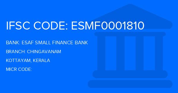 Esaf Small Finance Bank Chingavanam Branch IFSC Code
