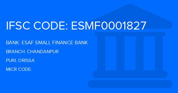 Esaf Small Finance Bank Chandanpur Branch IFSC Code