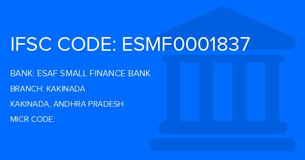 Esaf Small Finance Bank Kakinada Branch IFSC Code