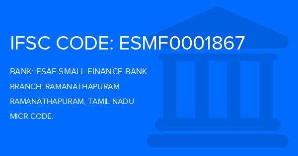 Esaf Small Finance Bank Ramanathapuram Branch IFSC Code